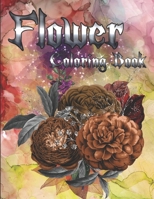 Flower Coloring Book: This book is for you if you want to tell your child about flowers B09FS598ZM Book Cover