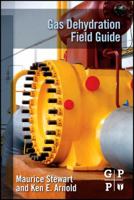 Gas Dehydration Field Manual 185617980X Book Cover