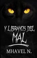 Y líbranos del mal 1729057861 Book Cover