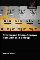 Sterowana komputerowo komunikacja emocji 6202947748 Book Cover