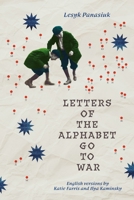 Letters of the Alphabet Go to War (Quarternote) 1956046518 Book Cover