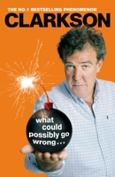 What Could Possibly Go Wrong... 140591937X Book Cover