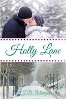 Holly Lane 0692336591 Book Cover
