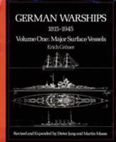 German Warships, 1815-1945: Major Surface Vessels 0870217909 Book Cover