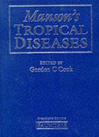 Manson's Tropical Diseases 0702017647 Book Cover