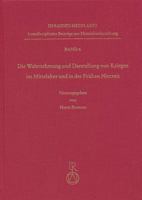 Wahrnehmung Und Darstellung Von Kriegen Im Mittelalter Und in Der Fruhen Neuzeit 3895002046 Book Cover