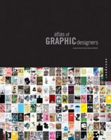 Atlas of Graphic Designers 1592536646 Book Cover