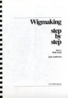 Wigmaking Step by Step 0951908006 Book Cover