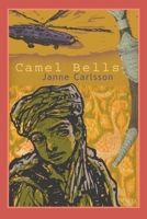 Camel Bells (Stella) 0888990804 Book Cover