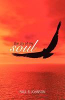 The Cry Of My Soul 155452380X Book Cover