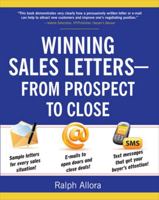 Winning Sales Letters From Prospect to Close 0071628118 Book Cover