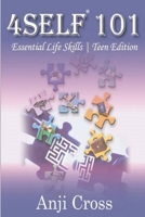 4SELF 101 Essential Life Skills 057800710X Book Cover