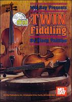 Mel Bay Twin Fiddling 078660476X Book Cover