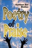Poetry of Praise 1413785816 Book Cover