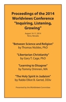 Proceedings of the 2014 Worldviews Conference "Inquiring, Listening, Growing" 1515243346 Book Cover