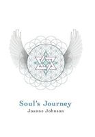 Soul's Journey 1449081436 Book Cover