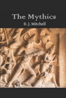 The Mythics 1677794348 Book Cover