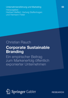 Corporate Sustainable Branding: Ein Empirischer Beitrag Zum Markenerfolg Offentlich Exponierter Unternehmen 3834940763 Book Cover