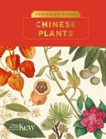 Kew Pocketbooks: Chinese Plants 1842468545 Book Cover