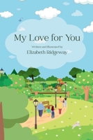 My Love for You B0FQK3PL6V Book Cover