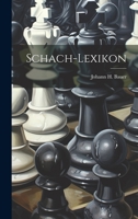 Schach-Lexikon 1019536810 Book Cover