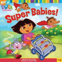 Sper beb (Super Babies) (Dora La Exploradora/Dora the Explorer (Spanish)) 1416914854 Book Cover