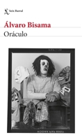 Oráculo (Novela) / Oracle (A Novel) (Spanish Edition) 6287816287 Book Cover