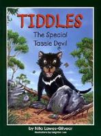 Tiddles: The Special Tassie Devil 187626103X Book Cover