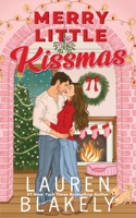 Merry Little Kissmas 1964048400 Book Cover