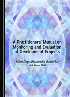 A Practitionersa Manual on Monitoring and Evaluation of Development Projects 144388992X Book Cover