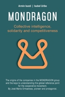 MONDRAGON: Collective Intelligence, Solidarity and Competitiveness 8409692163 Book Cover