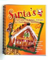 Santa's Favorite Holiday Treats & Christmas Sweets 1563831651 Book Cover