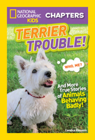Terrier Trouble! (National Geographic Kids Chapters) 1426328990 Book Cover
