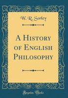 A History of English Philosophy 0548712603 Book Cover