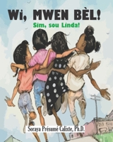 Wi, Mwen B�l!: Sim eu sou Bonita B08NZ3Y7CF Book Cover