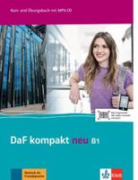 DaF kompakt neu in 3 Banden: Kurs- und Ubungsbuch B1 mit MP3-CD (ALL NIVEAU ADULTE TVA 5,5%) 3126763154 Book Cover