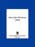 Saint John Woolman 1169499384 Book Cover
