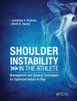 Shoulder Instability in the Athlete: Management and Surgical Techniques for Optimized Return to Play 1630916641 Book Cover