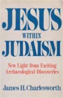 Jesus Within Judaism 0385236107 Book Cover
