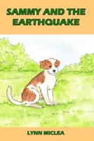 Sammy and the Earthquake 1986445429 Book Cover