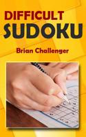 DIFFICULT SUDOKU: Tricky Sudoku Puzzles 1983140317 Book Cover