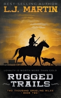 Rugged Trails 1953944744 Book Cover