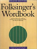 Folksinger's Wordbook 0825601401 Book Cover