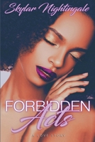 Forbidden Acts: A Love Story B084DH65XS Book Cover