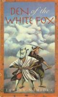 Den of the White Fox 0152012834 Book Cover