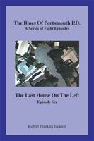 The Blues of Portsmouth P.D.: A Series, Episode Six 1796017051 Book Cover