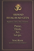Srimad Bhagavad Gita: Coherence and Inner Strength: A Timeless Guide to Enduring Resilience, Sovereign Action, and Ethical Leadership in a Modern World (BRILLIANCE) B0GK1BYHKH Book Cover