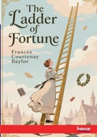 The Ladder of Fortune 3348143578 Book Cover