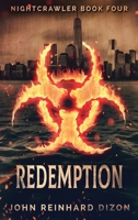 Redemption (Nightcrawler Book 4) 4867514926 Book Cover
