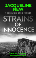 Strains of Innocence (DCI McNeill Crime Thriller) 1036700054 Book Cover